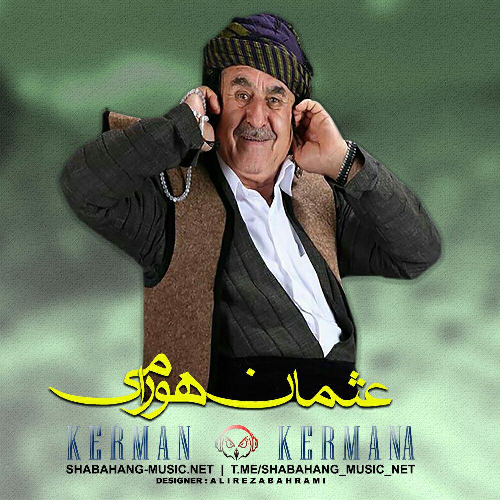 عثمان هورامی - کرمان کرمانه