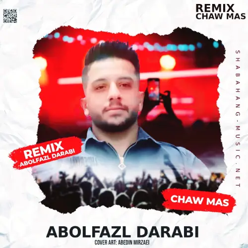 کاور ریمیکس چاو مس با صدای ابولفضل دارابی